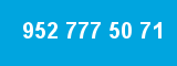 952 777 50 71